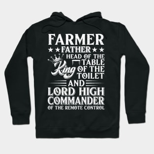 Farmer Father Head Of The Table King Of The Toilet Proud Farmer Dad Gift Hoodie